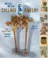 Mixed-Media Collage Jewelry: New Directions in Memory Jewelry артикул 729a.